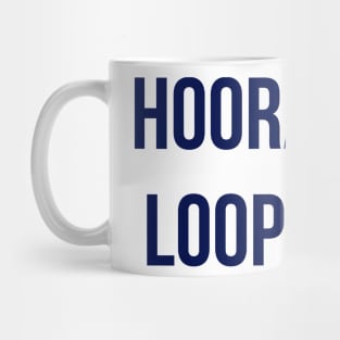 Hooray for Loopholes! Mug